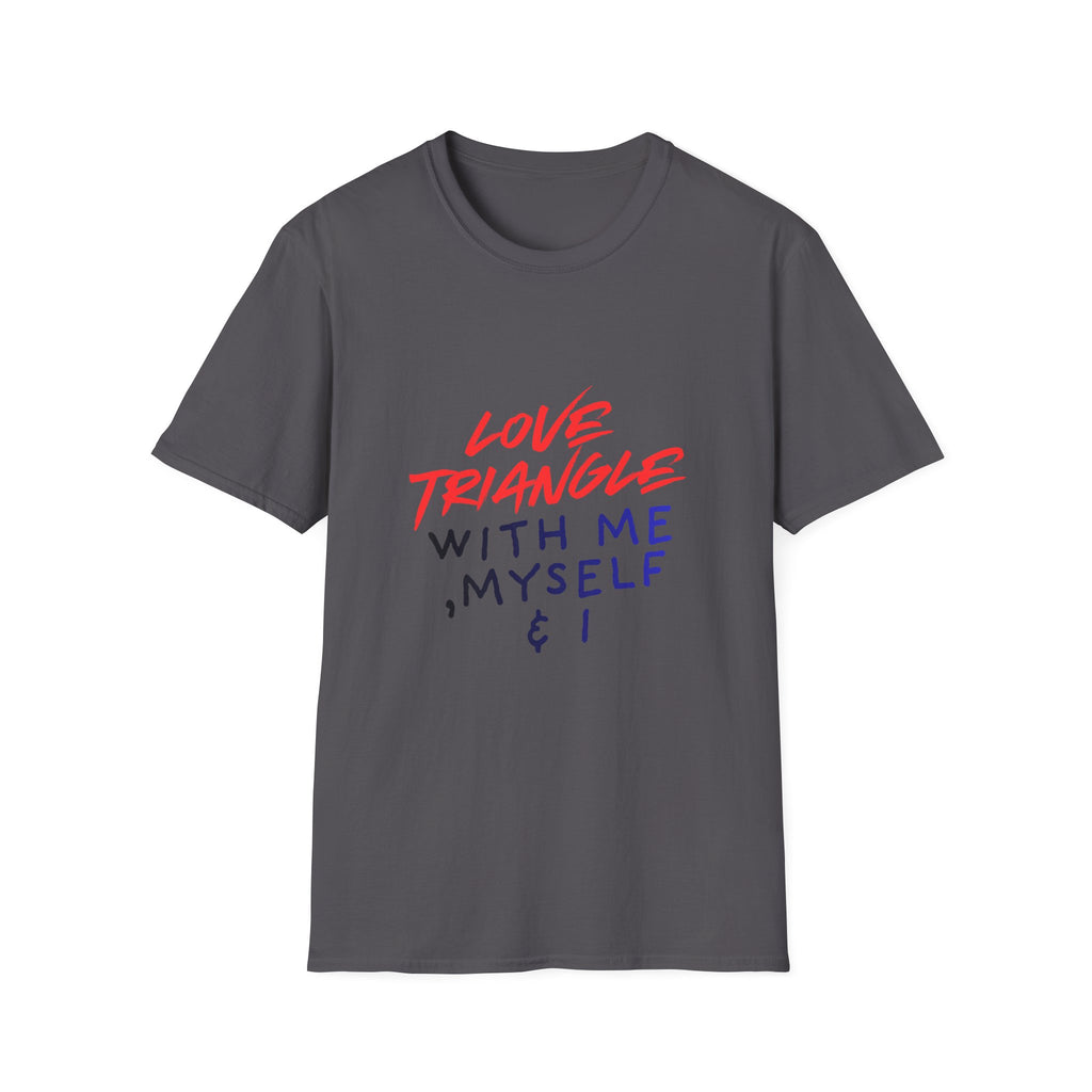 Love Triangle With Me, Myself & I T-Shirt