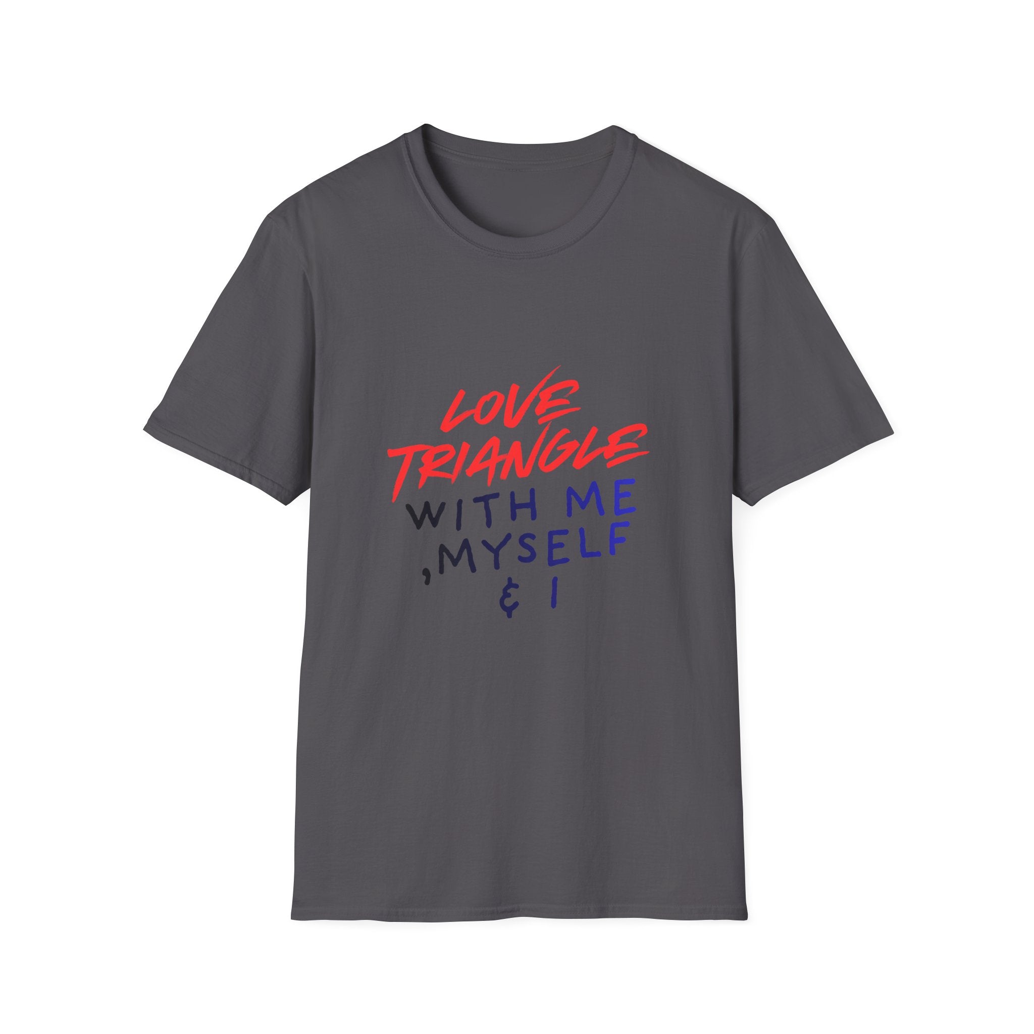 Love Triangle With Me, Myself & I T-Shirt
