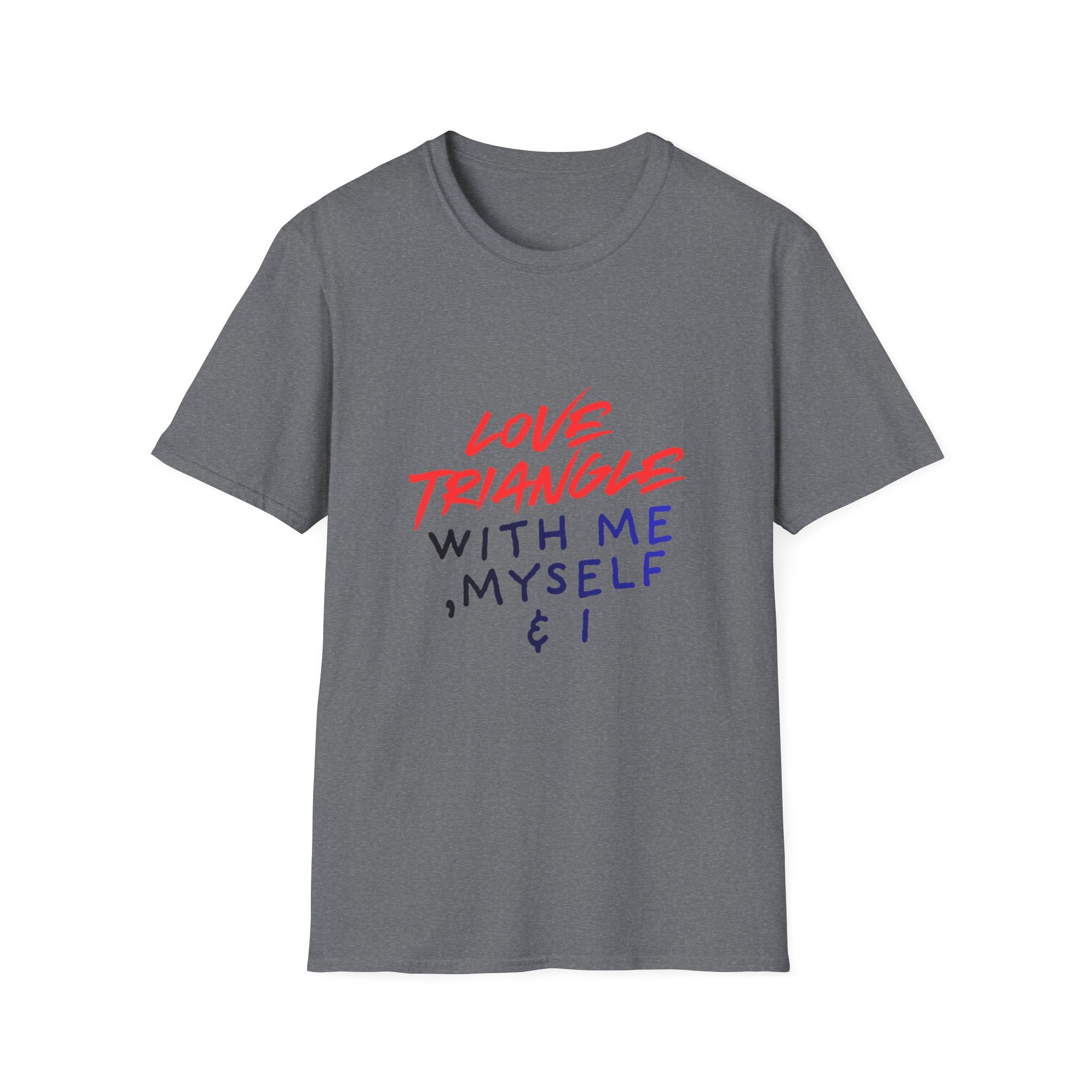 Love Triangle With Me, Myself & I T-Shirt