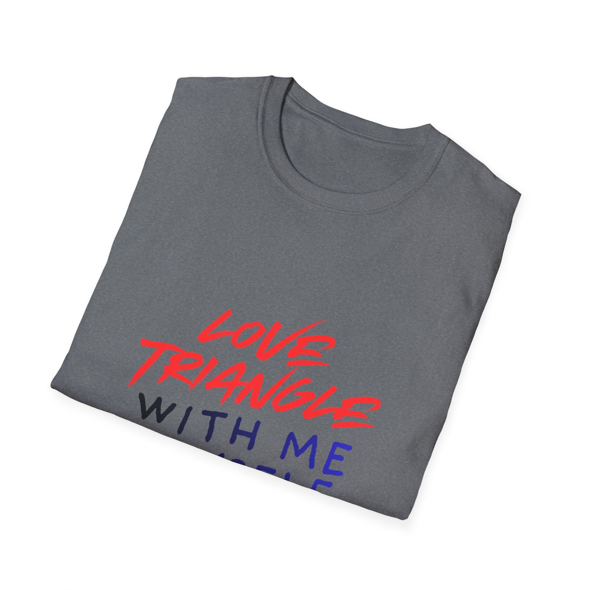 Love Triangle With Me, Myself & I T-Shirt
