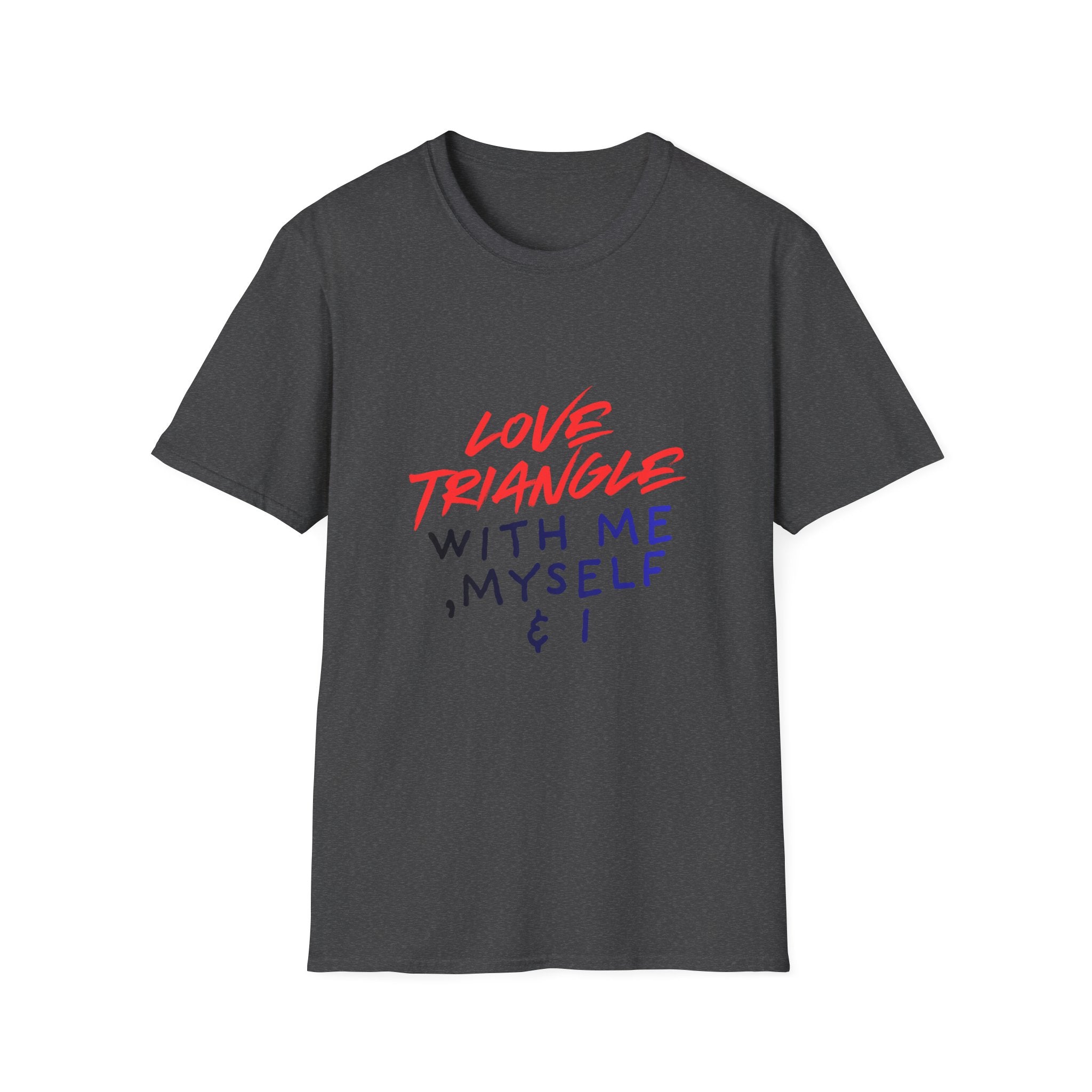 Love Triangle With Me, Myself & I T-Shirt