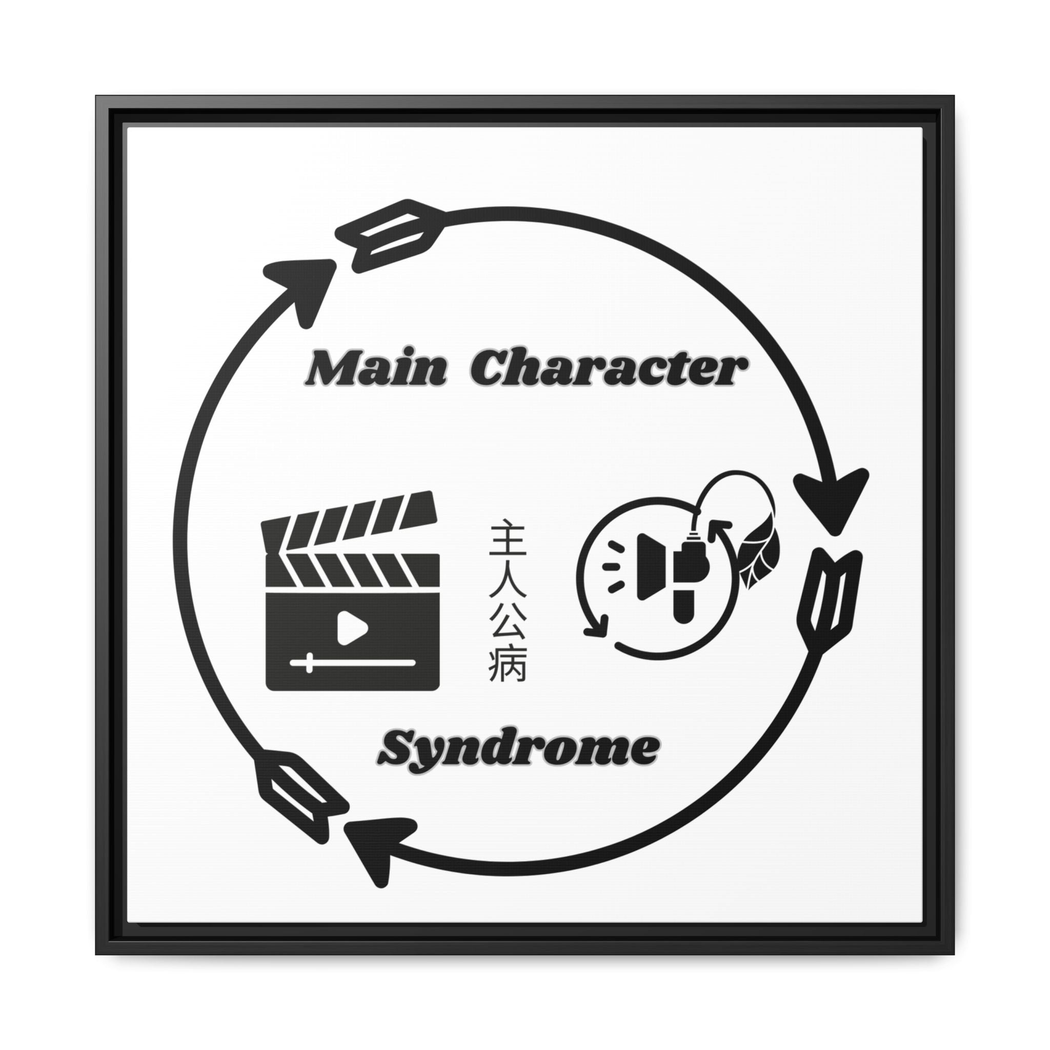 Main Character Syndrome Framed Art Print — Matte Canvas Wall Decor