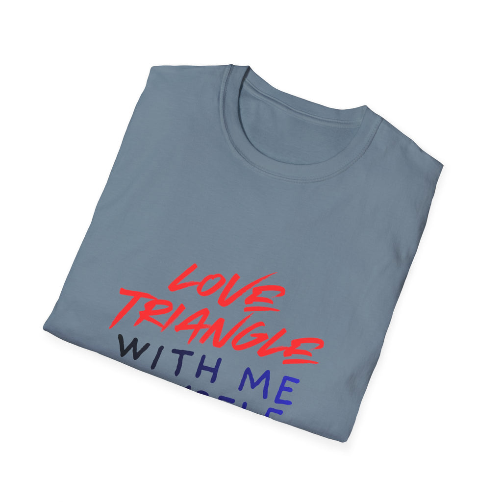 Love Triangle With Me, Myself & I T-Shirt