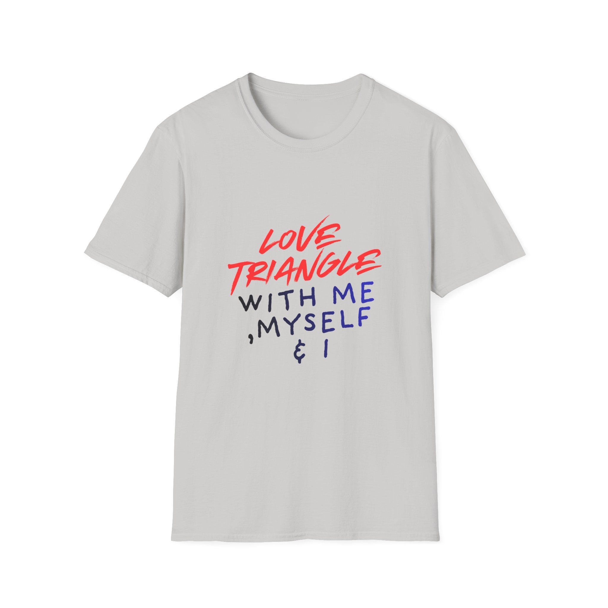 Love Triangle With Me, Myself & I T-Shirt