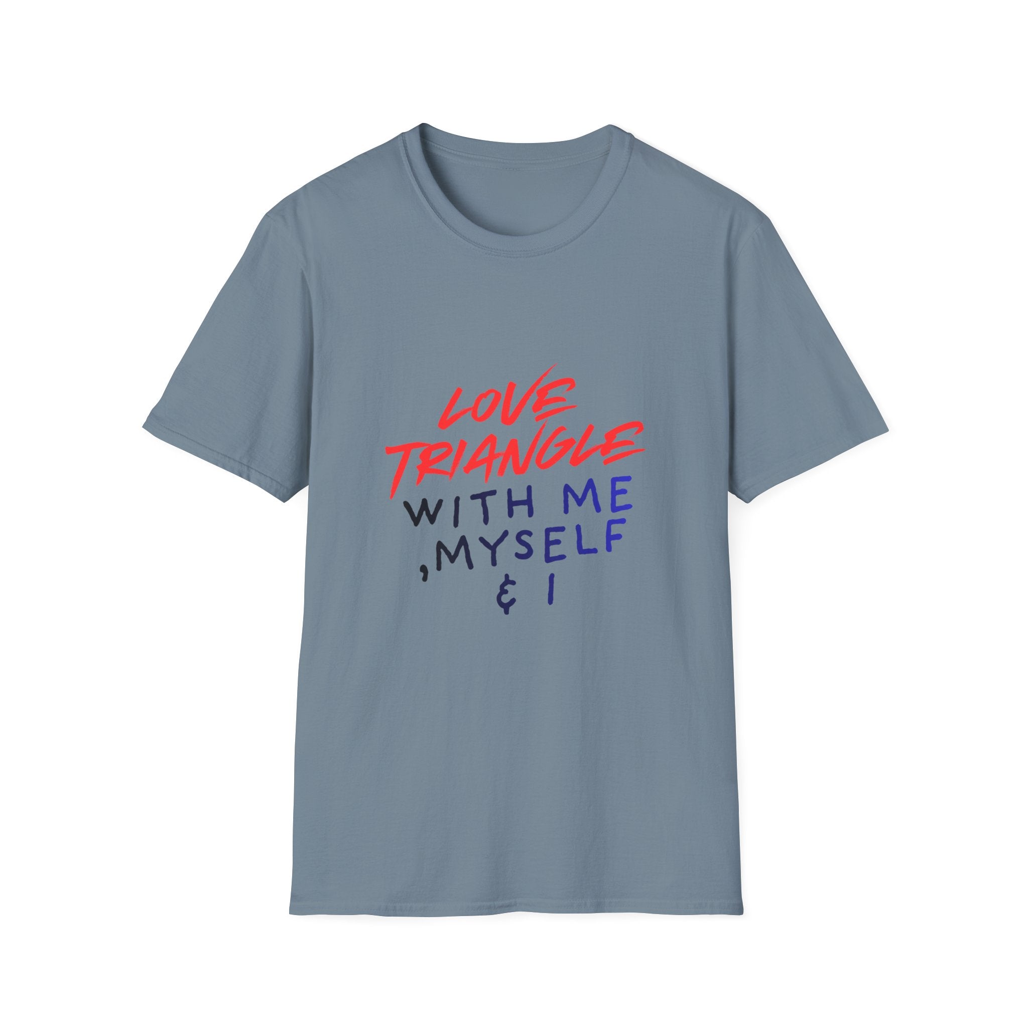 Love Triangle With Me, Myself & I T-Shirt