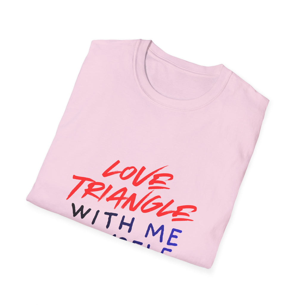 Love Triangle With Me, Myself & I T-Shirt