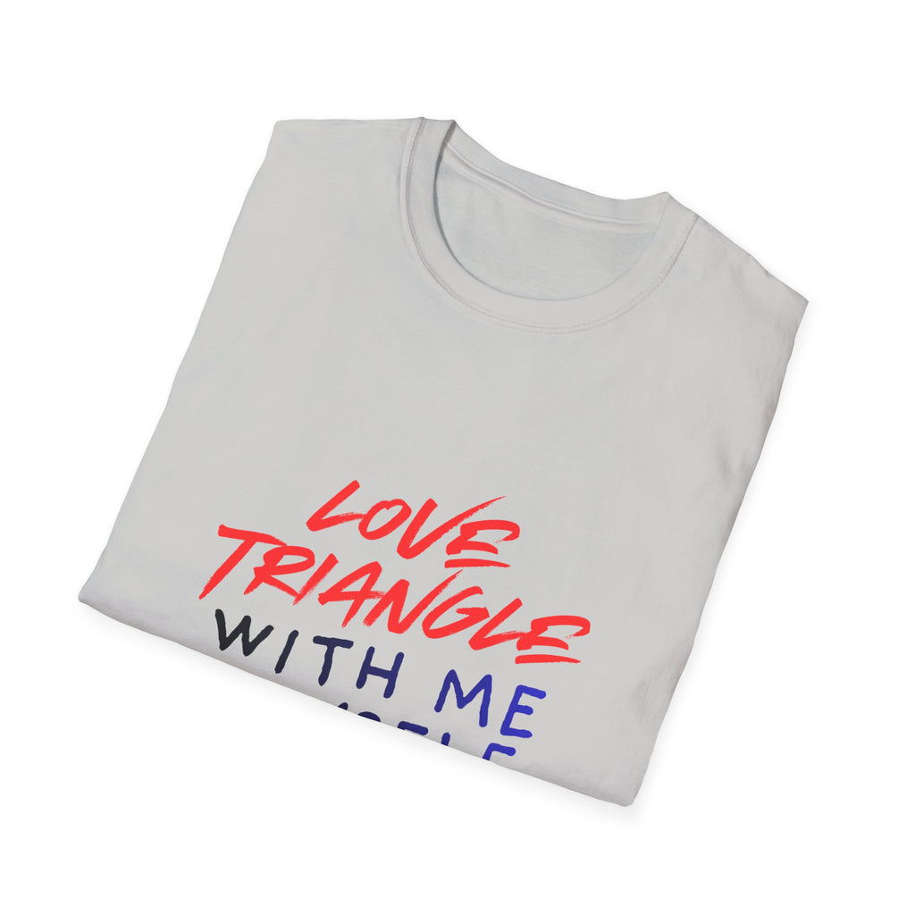 Love Triangle With Me, Myself & I T-Shirt